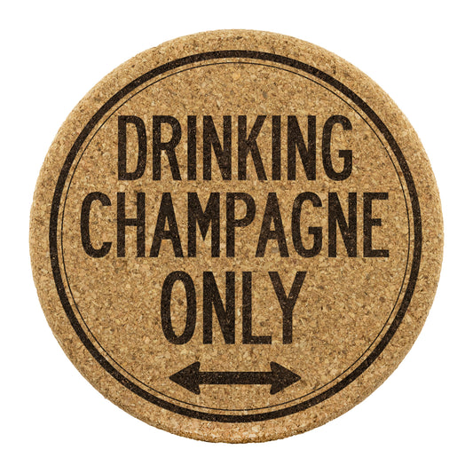 Drinking Champagne Only