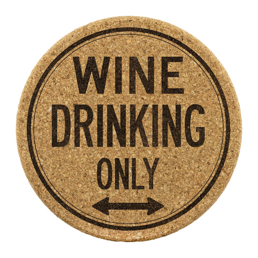 Drinking Wine Only